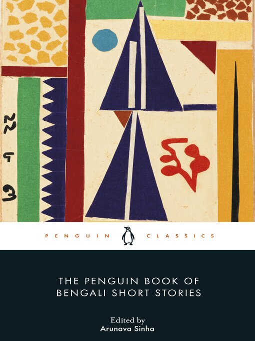Title details for The Penguin Book of Bengali Short Stories by Arunava Sinha - Wait list